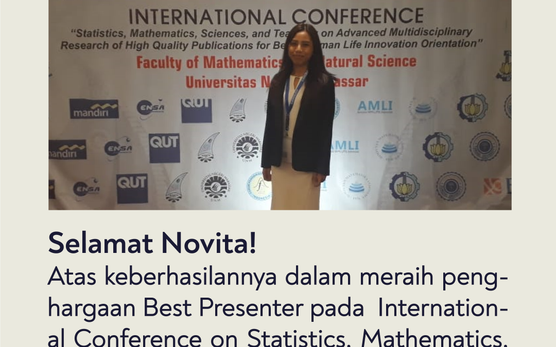 Mahasiswa ITK Berhasil Meraih Penghargaan Best Presenter di International Conference on Statistics, Mathematics, Research, and Teching 2019