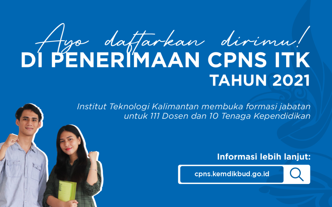 Rincian Penetapan Kebutuhan CPNS Institut Teknologi Kalimantan 2021
