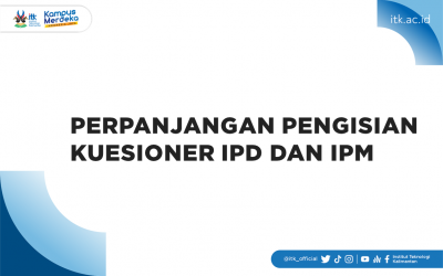 Perpanjangan Pengisian Kuesioner IPD dan IPM