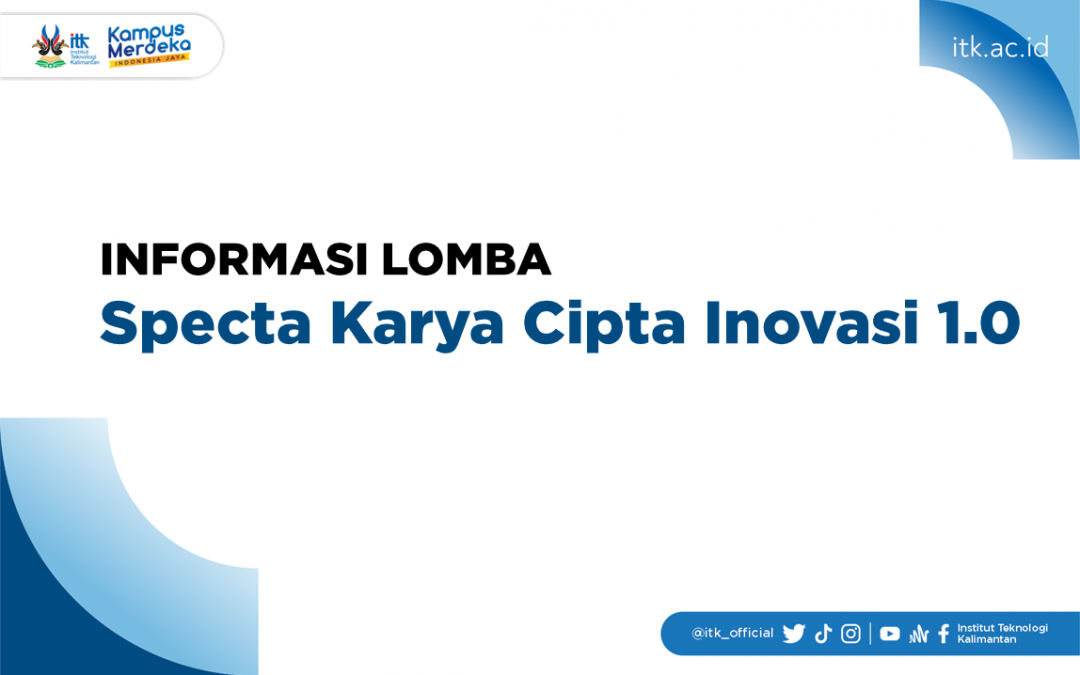 Informasi Lomba Specta Karya Cipta Inovasi 1.0