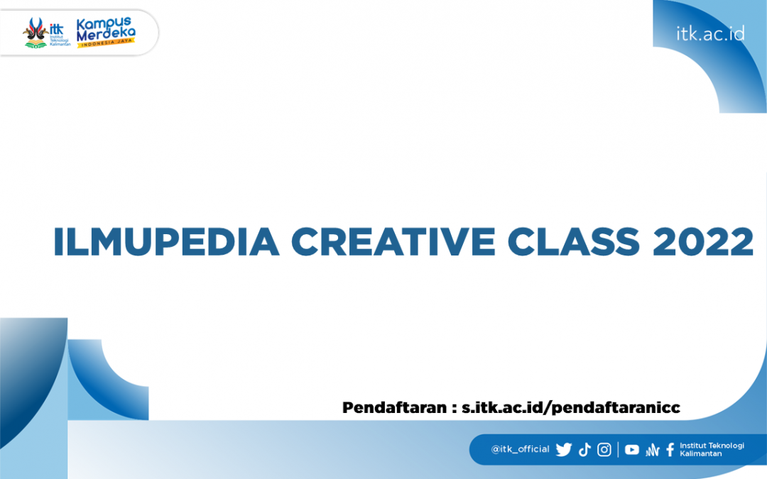 Ilmupedia Creative Class 2022