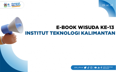 E-BOOK WISUDA KE-13 INSTITUT TEKNOLOGI KALIMANTAN