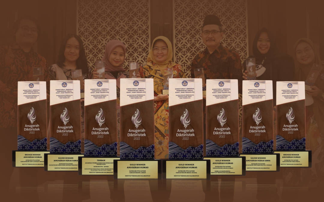 Selamat!!! ITK Berhasil Raih 8 Penghargaan Anugerah Diktiristek Tahun 2022