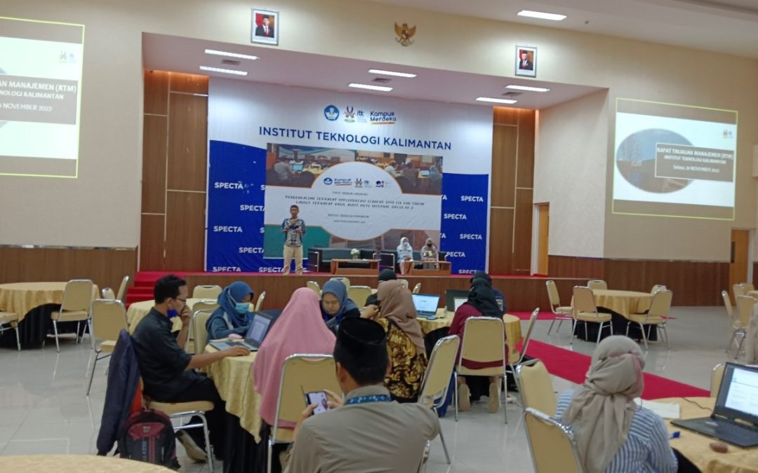 Rapat Tinjauan Manajemen (RTM) Institut Teknologi Kalimantan Tahun 2022