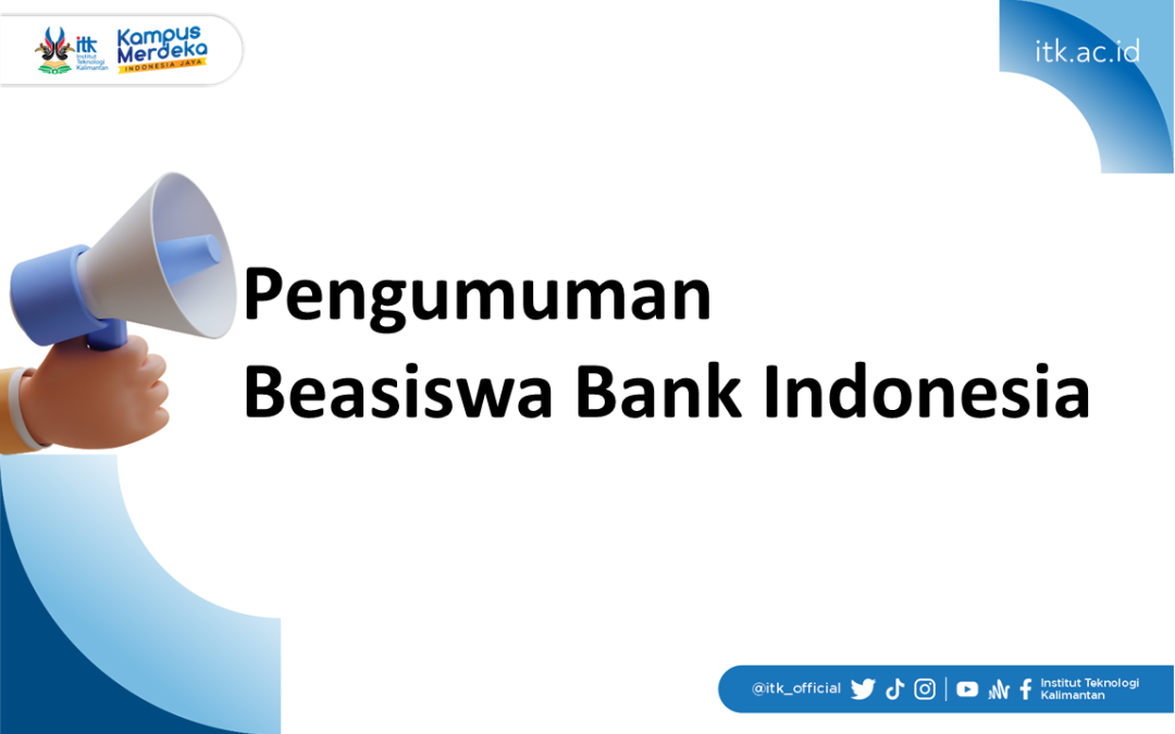 Pengumuman Beasiswa Bank Indonesia